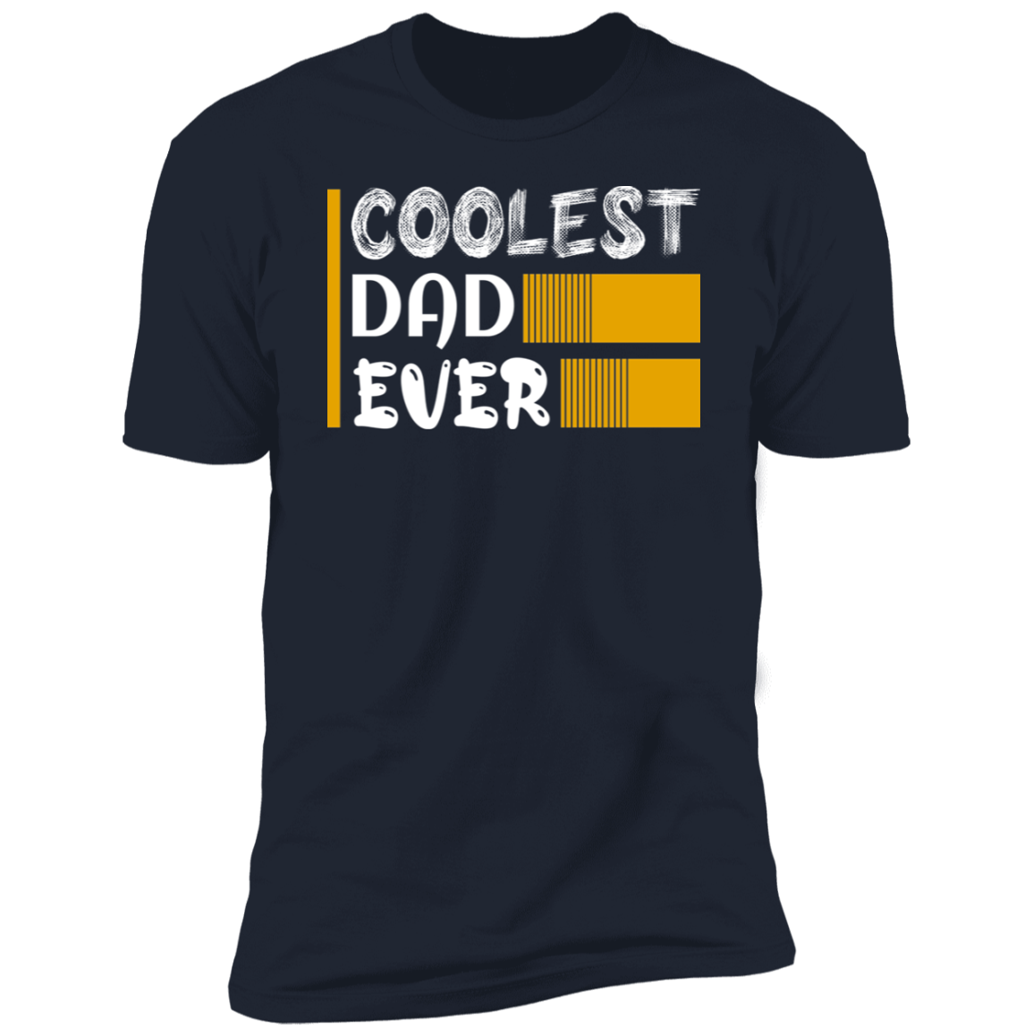 COOLEST DAD EVER-Premium Short Sleeve T-Shirt