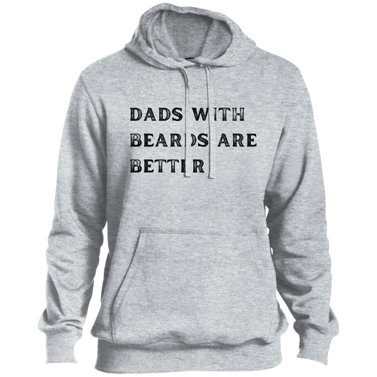 Dad with Beards Are Better Hoodie
