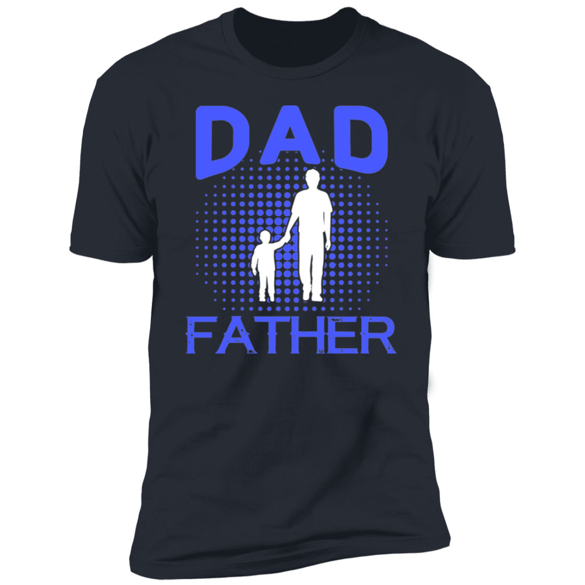 DAD FATHER Short Sleeve T-Shirt