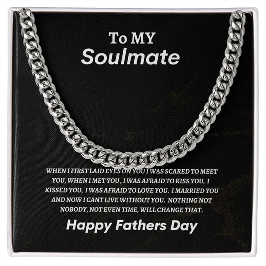 Cuban Link Chain- To My Soulmate-hfd